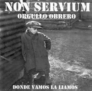 CD NON SERVIUM ORGULLO OBRERO